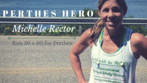 Michele Rector: A Perthes Hero